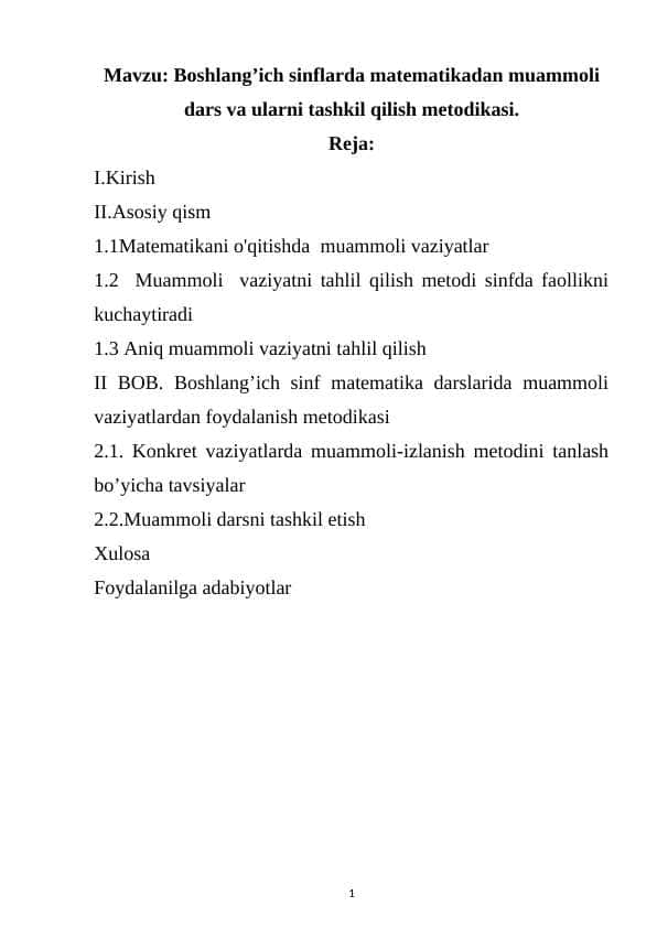 Boshlang’ich sinflarda matematikadan muammoli dars va ularni tashkil qilish metodikasi.