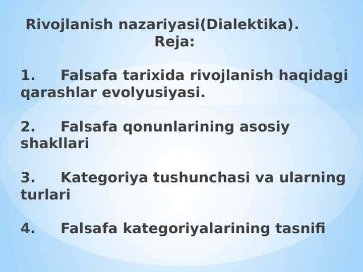 Rivojlanish nazariyasi(Dialektika)