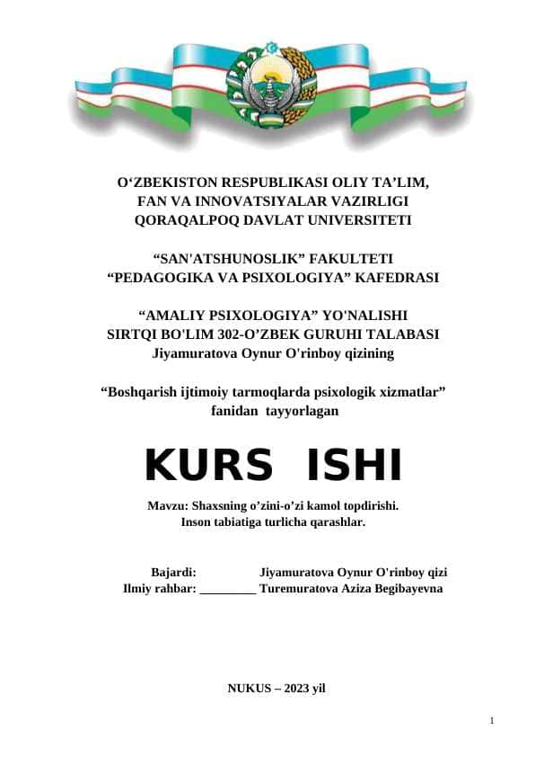 Shaxsning o’zini-o’zi kamol topdirishi. Inson tabiatiga turlicha qarashlar - КУРС ИШИ