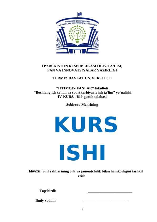 Sinf rahbarining oila va jamoatchilik bilan hamkorligini tashkil etish - KURS ISHI