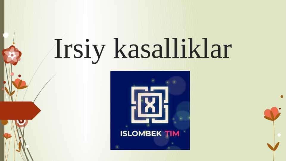 Irsiy kasalliklar