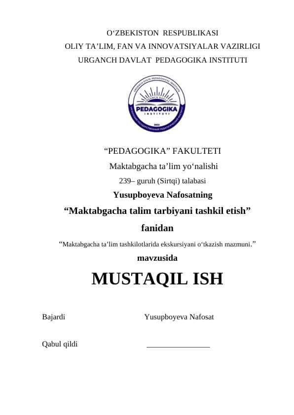 Maktabgacha ta’lim tashkilotlarida ekskursiyani o‘tkazish mazmuni