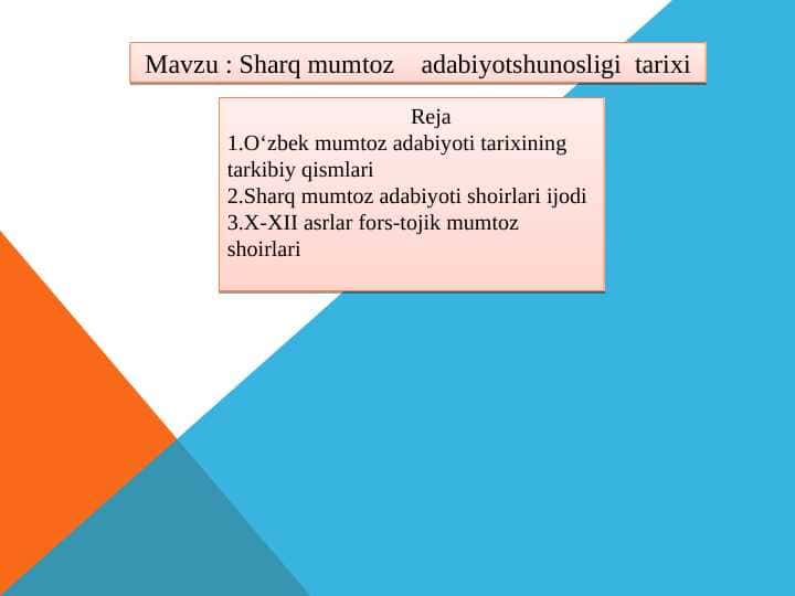 Sharq mumtoz adabiyotshunosligi tarixi