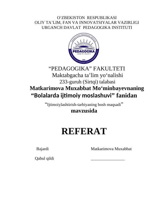 Ijtimoiylashtirish-tarbiyaning bosh maqsadi