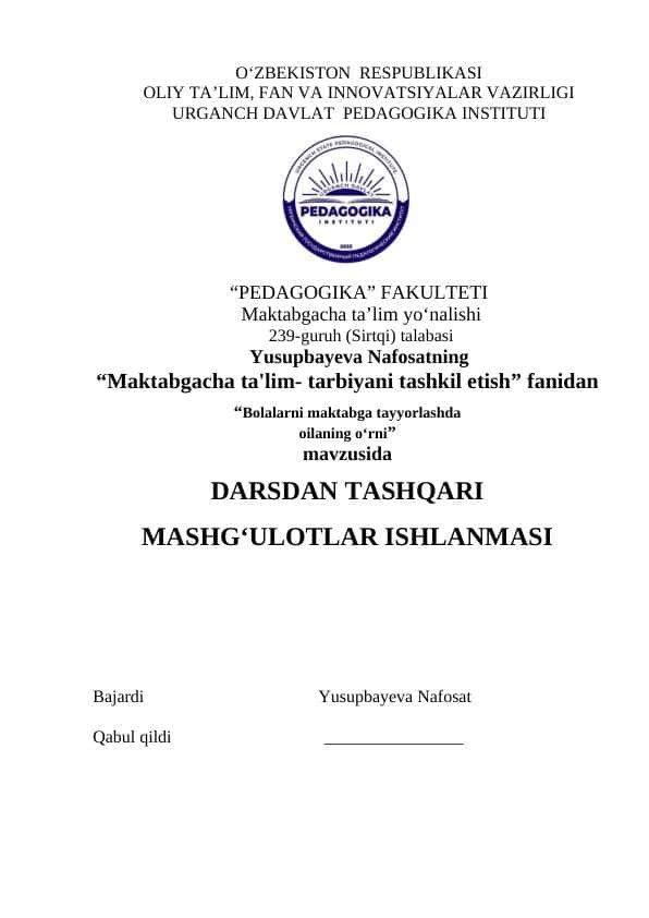 Bolalarni maktabga tayyorlashda oilaning o‘rni