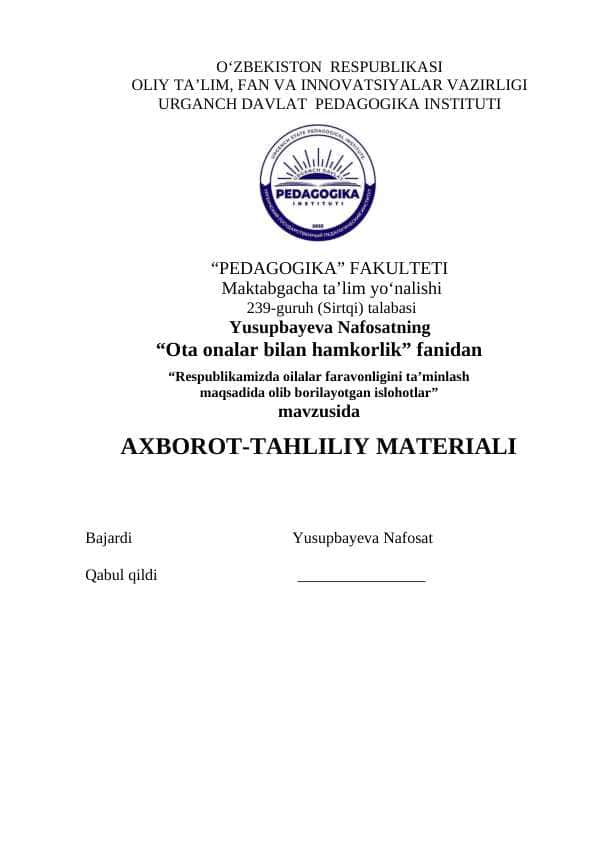 Respublikamizda oilalar faravonligini ta’minlash maqsadida olib borilayotgan islohotlar