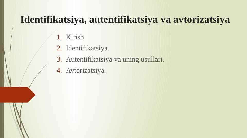 Identifikatsiya, autentifikatsiya va avtorizatsiya