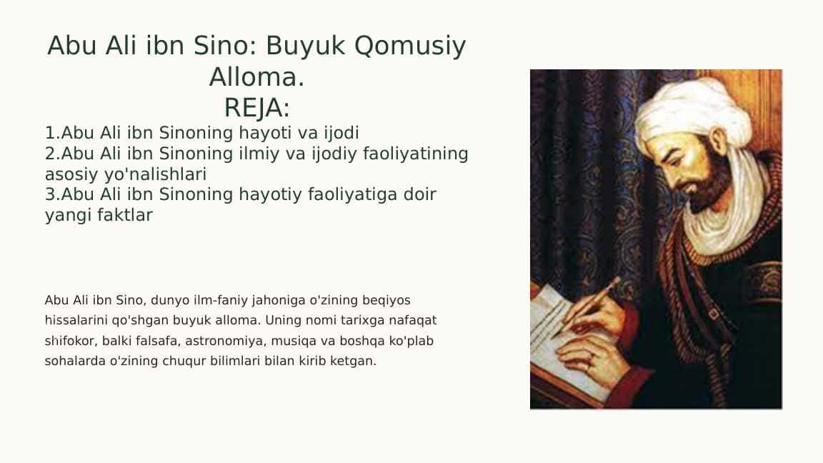 Abu Ali ibn Sino: Buyuk Qomusiy Alloma.