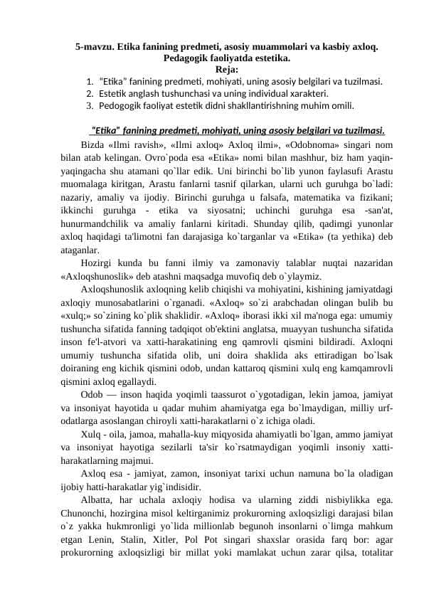 Etika fanining predmeti, asosiy muammolari va kasbiy axloq. Pedagogik faoliyatda estetika.