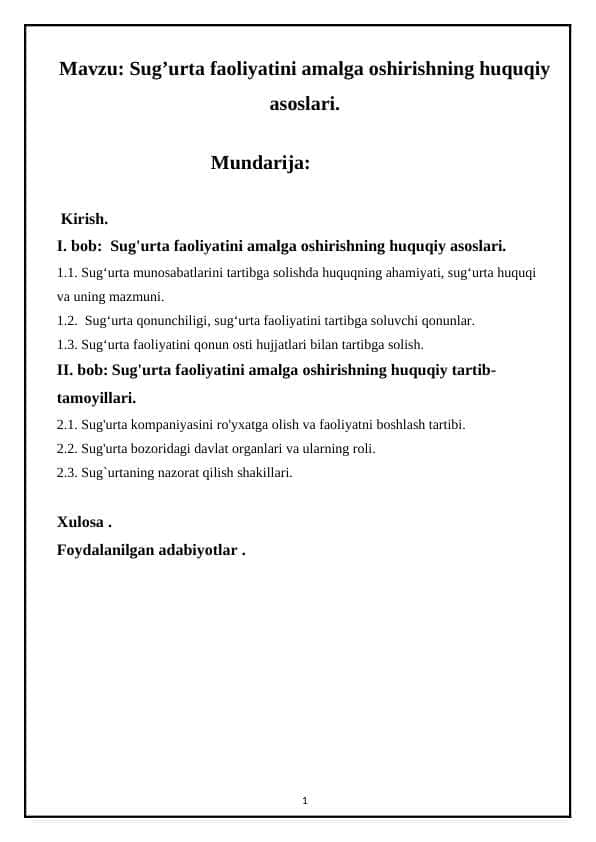 Sug’urta faoliyatini amalga oshirishning huquqiy asoslari.