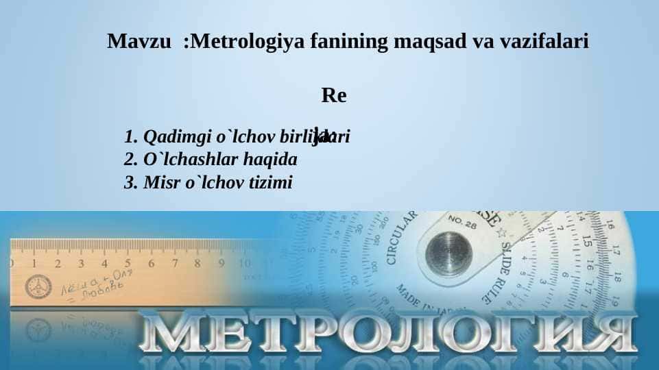 Metrologiya Fanining maqsad vazifalari