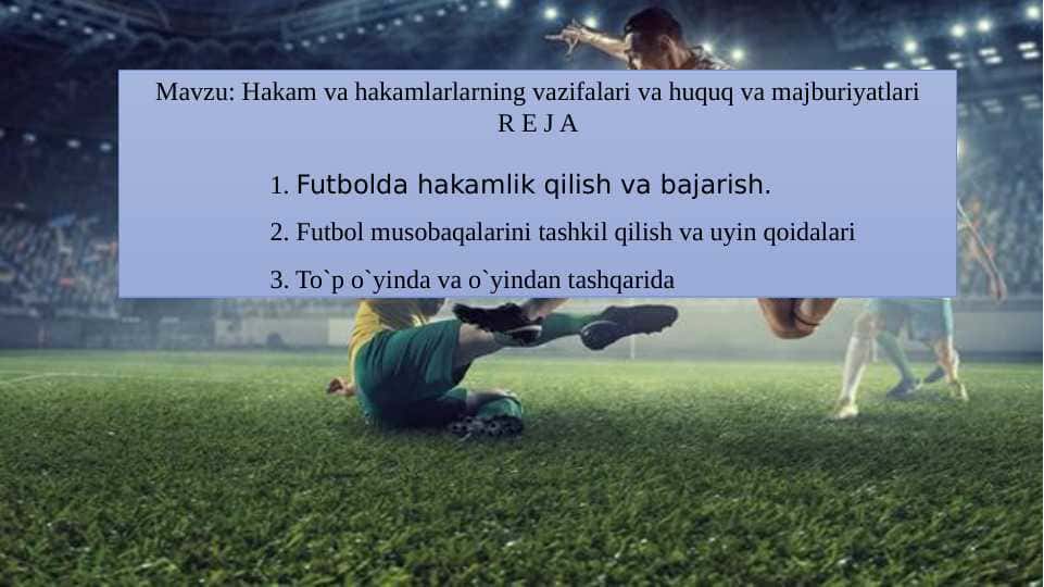Hakam va hakamlarlarning vazifalari va huquq va majburiyatlari