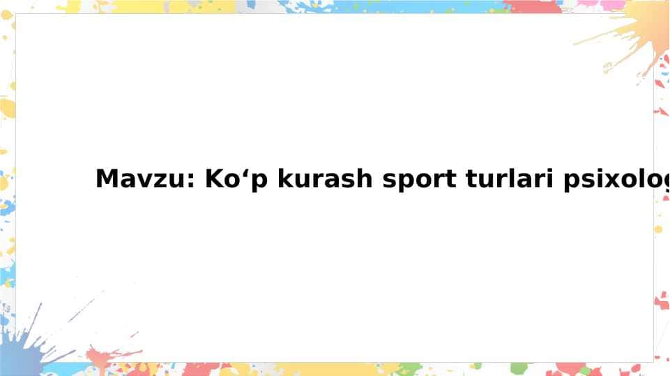 Ko‘p kurash sport turlari psixologiyasi