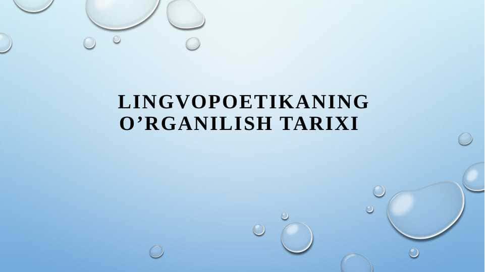Lingvopoetikaning o’rganilish tarixi