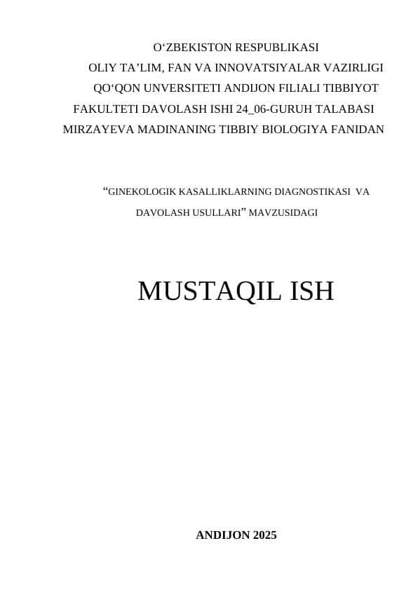 GINEKOLOGIK KASALLIKLARNING DIAGNOSTIKASI VA DAVOLASH USULLARI