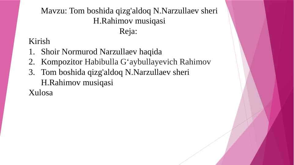 Tom boshida qizg'aldoq N.Narzullaev sheri H.Rahimov musiqasi