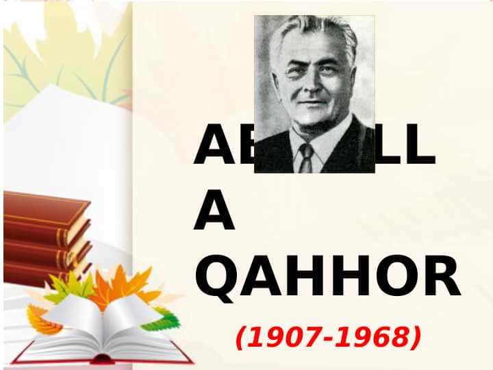 Abdulla Qahhor hayoti va ijodi