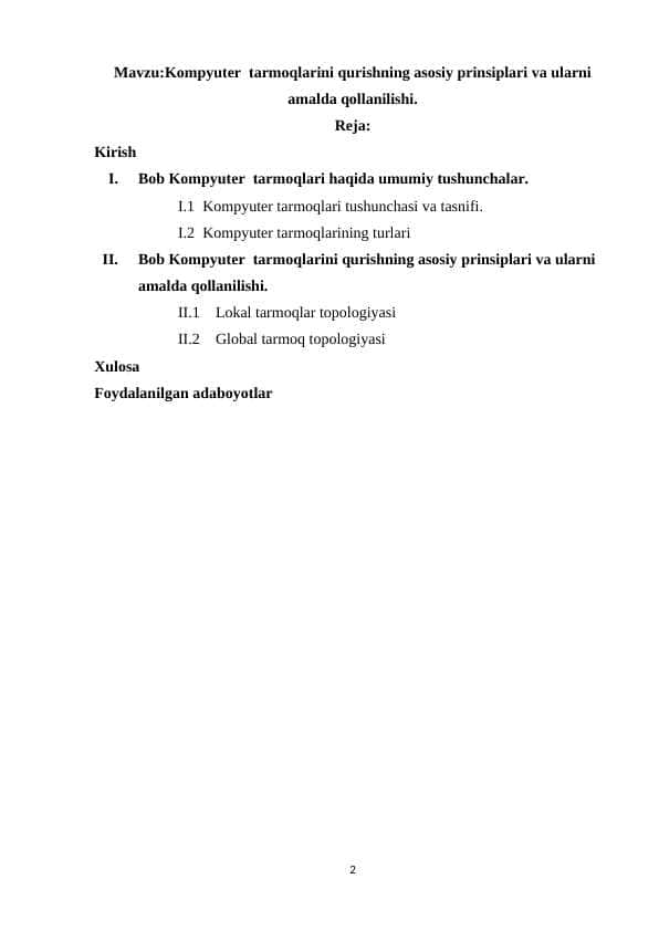 Kompyuter tarmoqlarini qurishning asosiy prinsiplari va ularni amalda qollanilishi