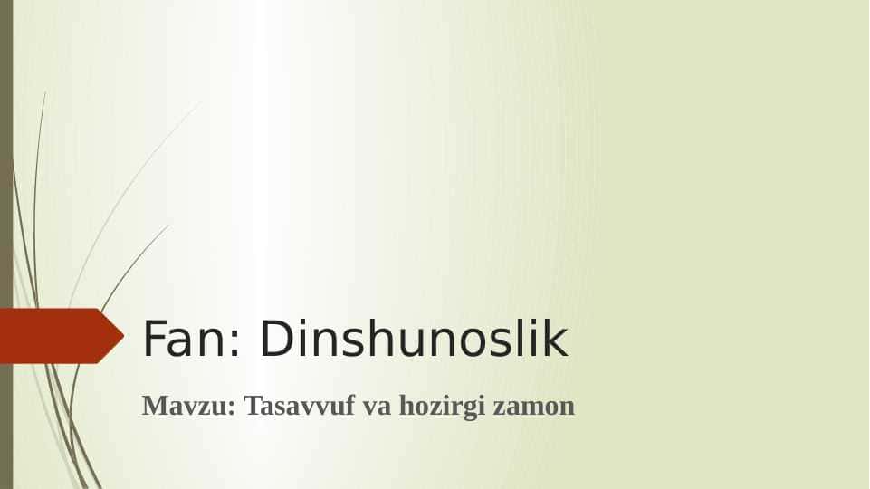 Tasavvuf va hozirgi zamon