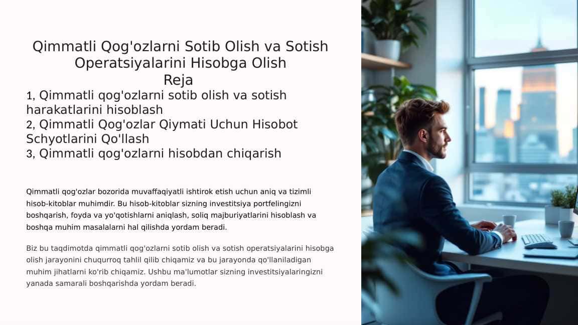 Qimmatli Qog'ozlarni Sotib Olish va Sotish Operatsiyalarini Hisobga Olish