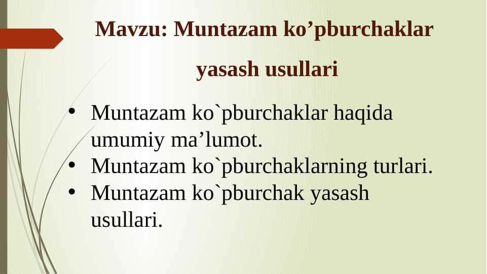 Muntazam ko‘pburchaklarni yasash usullari