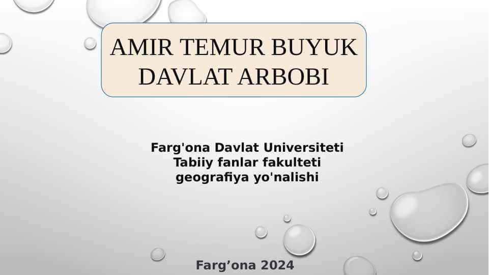 Amir Temur buyuk davlat arbobi