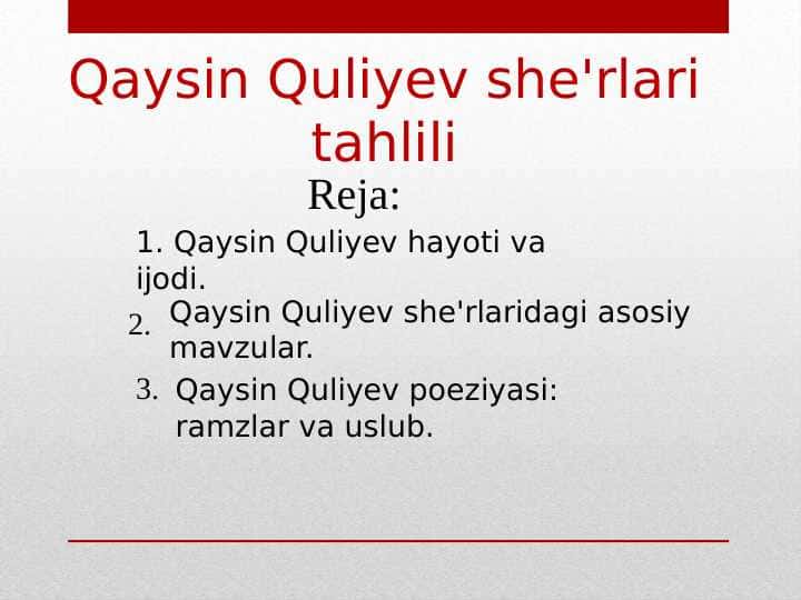 Qaysin Quliyev she'rlari tahlili-2