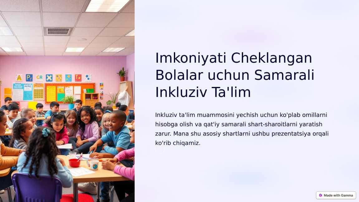 Imkoniyati Cheklangan Bolalar uchun Samarali Inkluziv Ta'lim