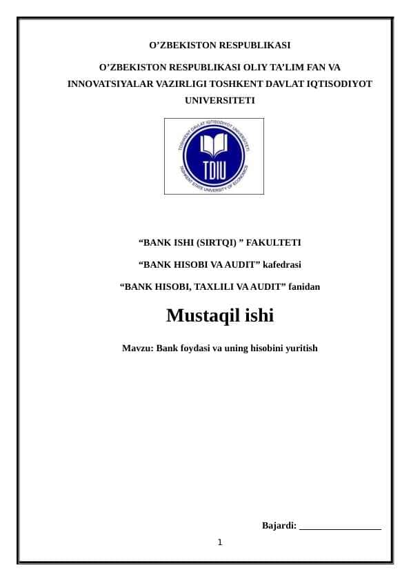 Bank foydasi va uning hisobini yuritish