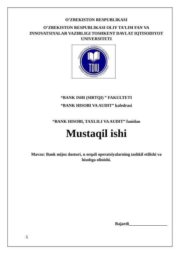 Bank mijoz dasturi, u orqali operatsiyalarning tashkil etilishi va hisobga olinishi.