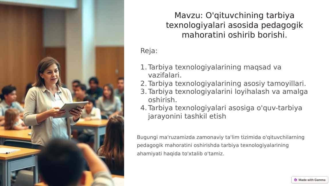 O'qituvchining tarbiya texnologiyalari asosida pedagogik mahoratini oshirib borishi