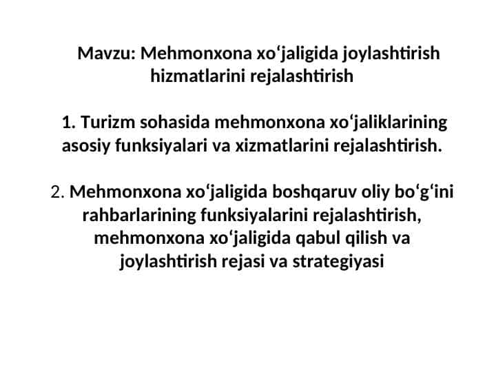 Mehmonxona xo‘jaligida joylashtirish hizmatlarini rejalashtirish