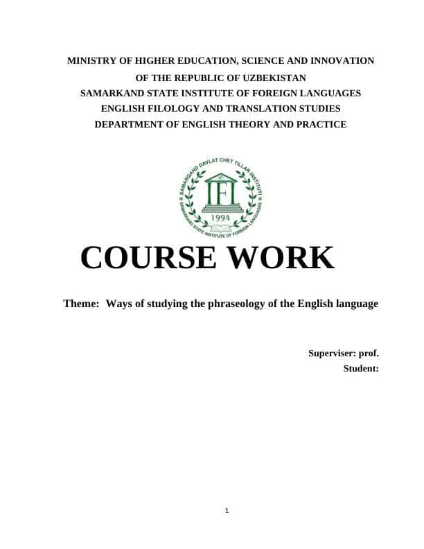 Ways of studying the phraseology of the English language