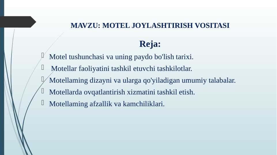 MOTEL JOYLASHTIRISH VOSITASI