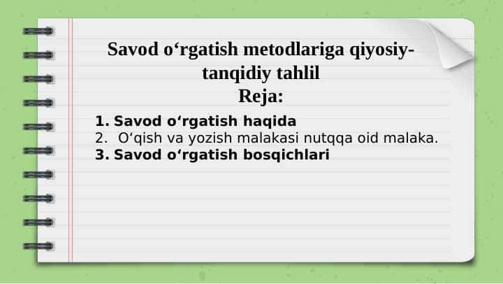 Savod oʻrgatish metodlariga qiyosiy-tanqidiy tahlil