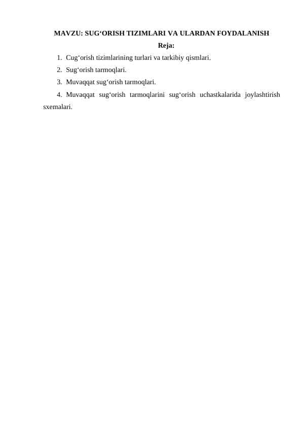 SUG‘ORISH TIZIMLARI VA ULARDAN FOYDALANISH