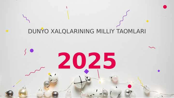 DUNYO XALQLARINING MILLIY TAOMLARI
