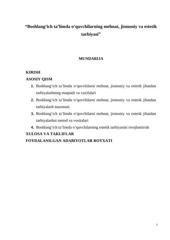 Boshlang‘ich ta’limda o‘quvchilarning mehnat, jismoniy va estetik tarbiyasi