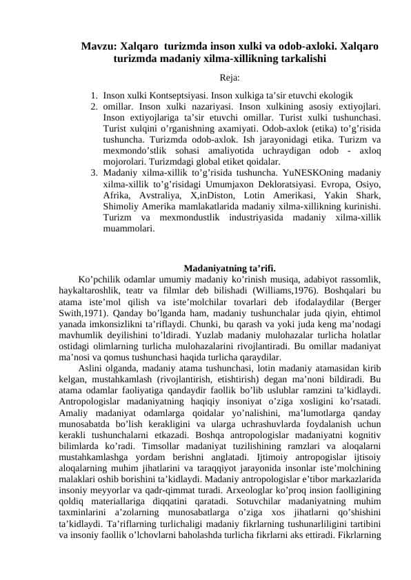 Xalqaro turizmda inson xulki va odob-axloki. Xalqaro turizmda madaniy xilma-xillikning tarkalishi