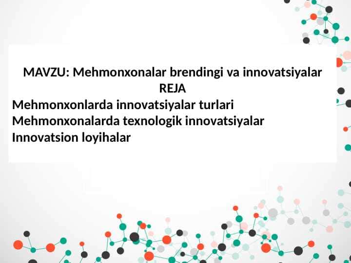 Mehmonxonalar brendingi va innovatsiyalar