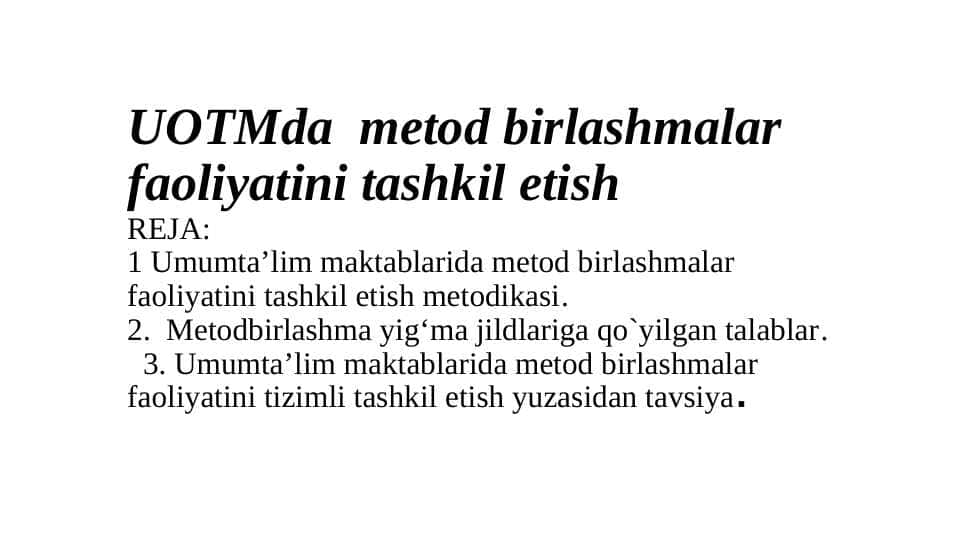 Metod birlashmalar faoliyatini tashkil etish.pptx
