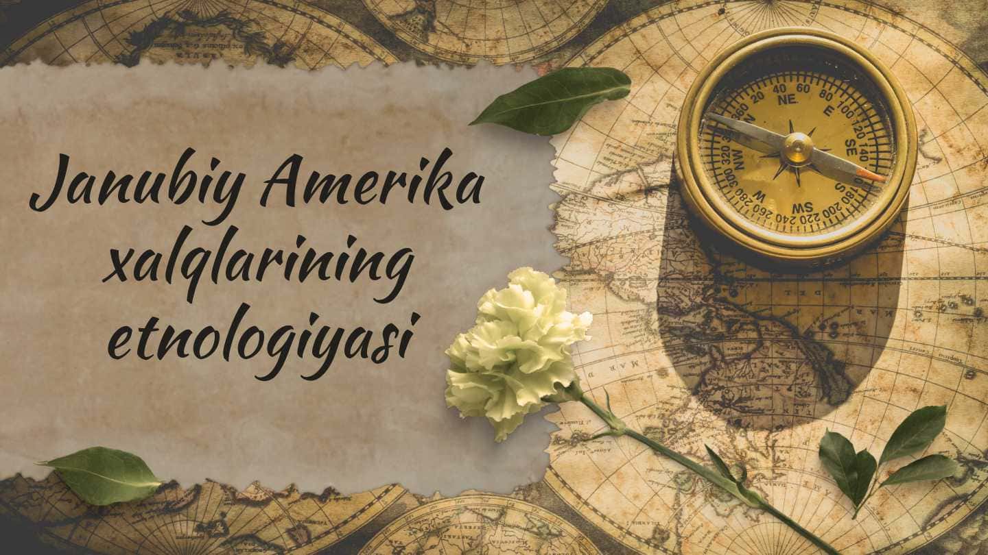 Janubiy Amerika xalqlarining etnologiyasi