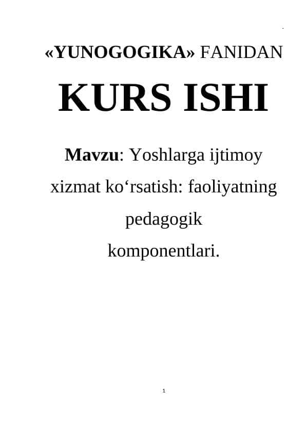 Yoshlarga ijtimoy xizmat ko‘rsatish: faoliyatning pedagogik komponentlari.
