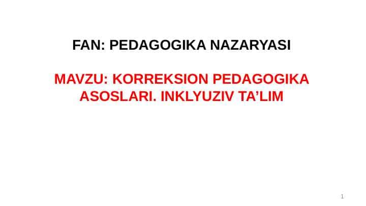 KORREKSION PEDAGOGIKA ASOSLARI
