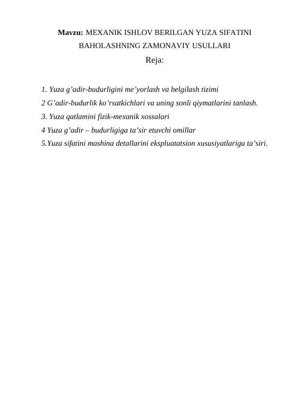 mexanik ishlov berilgan yuza sifatini baholashning zamonaviy usullari