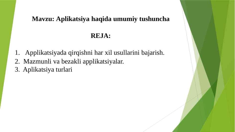 Aplikatsiya haqida umumiy tushuncha