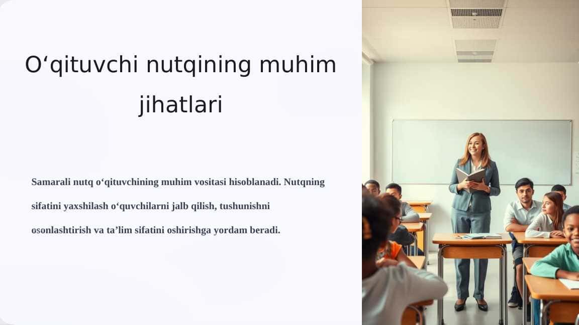 Oʻqituvchi nutqiga qoʻyiladigan talablar.