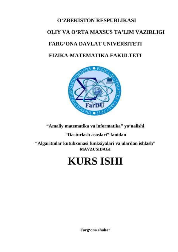 “Algaritmlar kutubxonasi funksiyalari va ulardan ishlash”