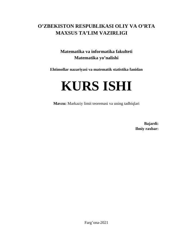 Markaziy limit teoremasi va uning tadbiqlari