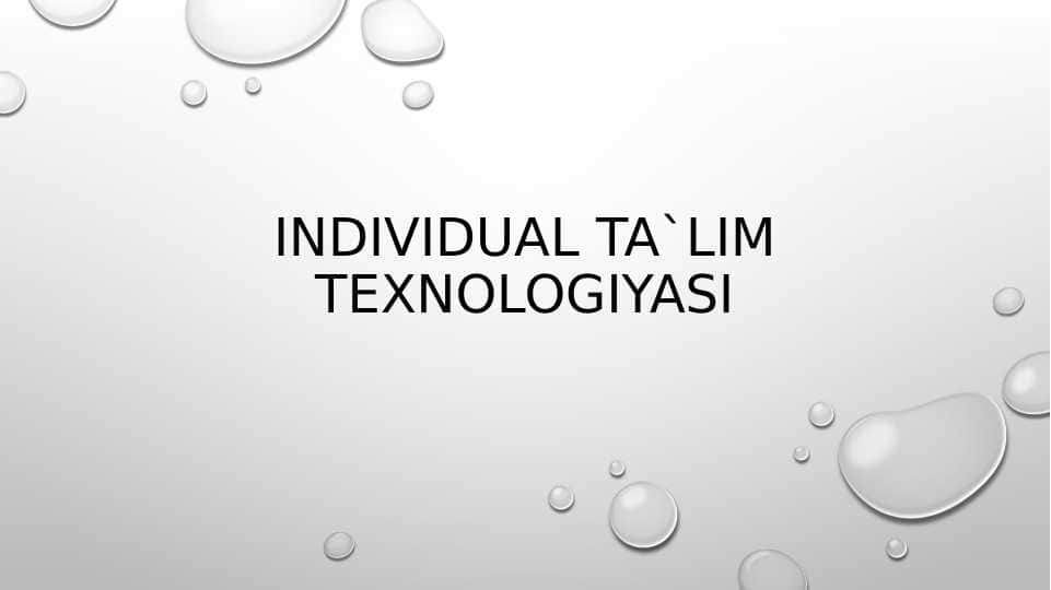 Individual ta`lim texnologiyasi
